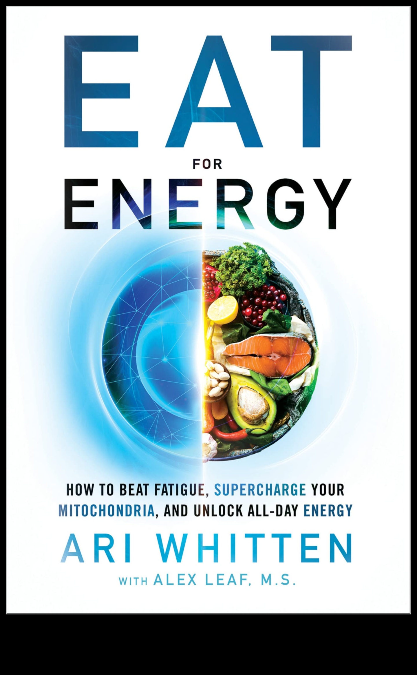 Uzlādējiet savu dzīvi: uztura ietekme uz vitalitāti