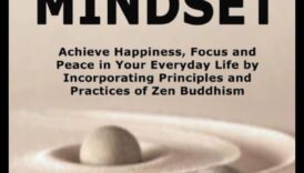 Zen domāšanas veids: virzība dzīvē, izmantojot apzinātību